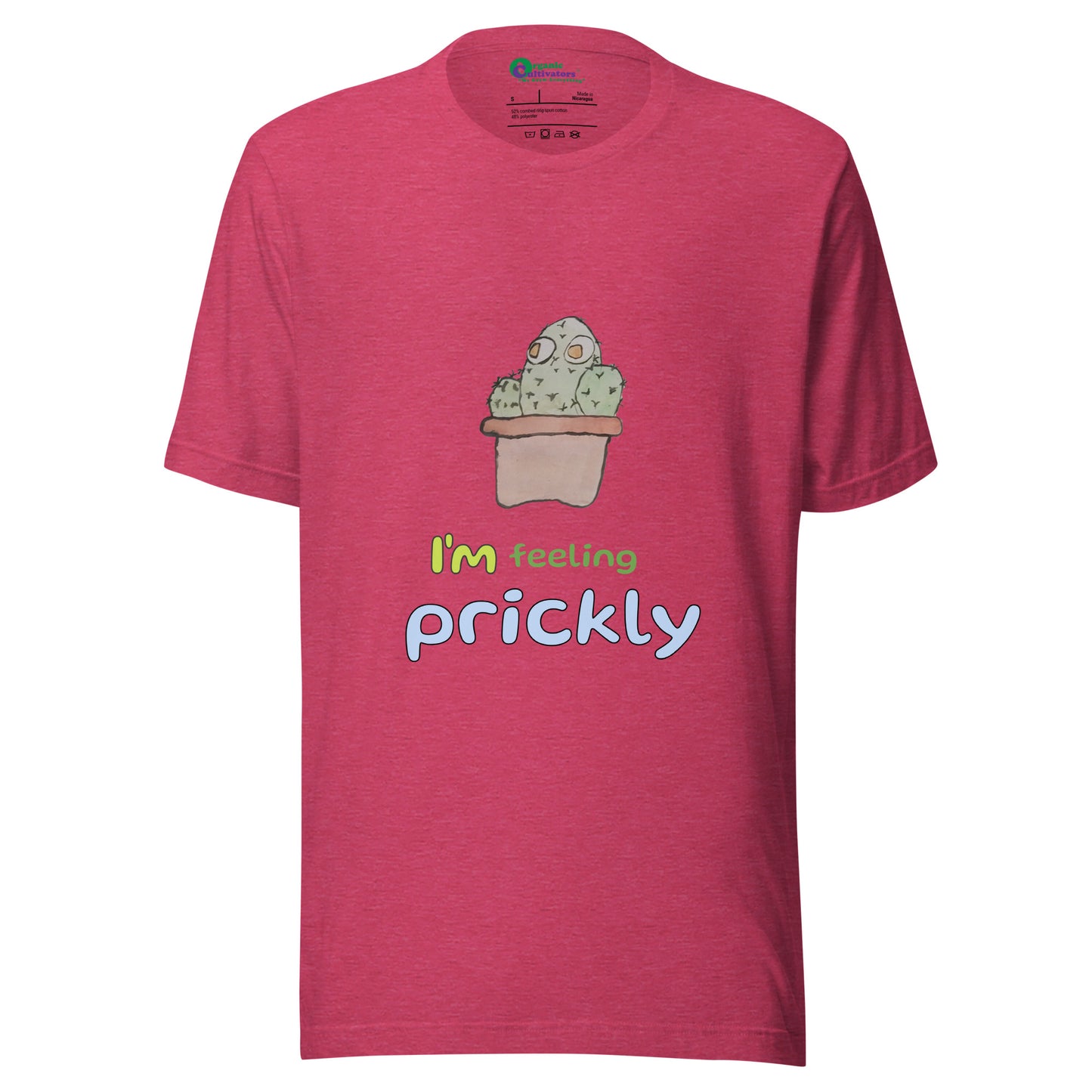 I'm Feeling Prickly Unisex T-Shirt