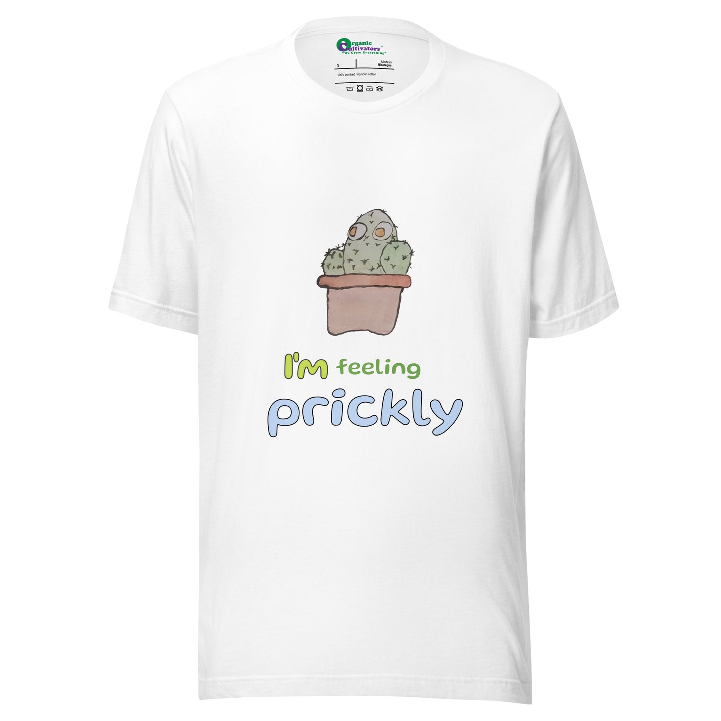 I'm Feeling Prickly Unisex T-Shirt